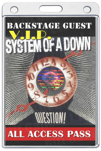 SYSTEM OF A DOWN ALL ACCESS LAMINATED PASS
