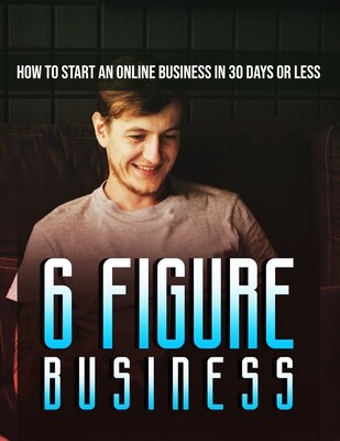 6 FIGURE BUSINESS