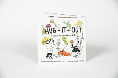 Hug-It-Out: A Haggadah for Kids!