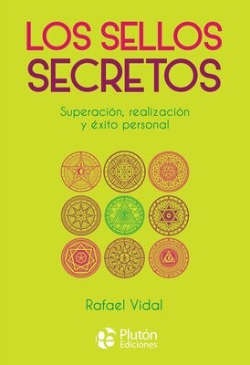LOS SELLOS SECRETOS (Rafael Vidal)
