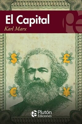 EL CAPITAL (Karl Marx)