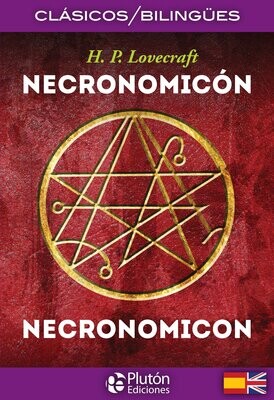 NECRONOMICÓN / NECRONOMICON (H. P. Lovecraft)