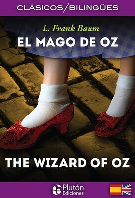 EL MAGO DE OZ / THE WIZARD OF OZ (L. Frank Baum)