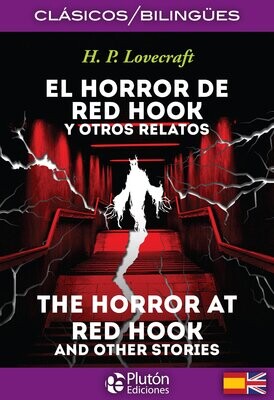 EL HORROR DE RED HOOK Y OTROS RELATOS / THE HORROR AT RED HOOK AND OTHER STORIES ( H. P. Lovecraft )