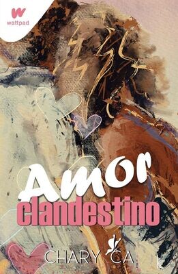 Amor Clandestino ( Chary Ca)