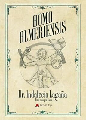 Homo Almeriensis ( Dr. Indalecio Lagaña )