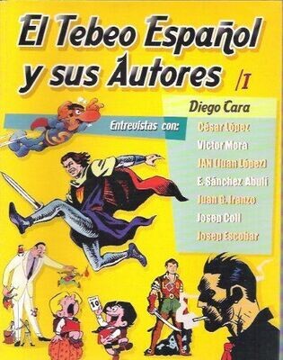 El Tebeo Español y sus Autores I