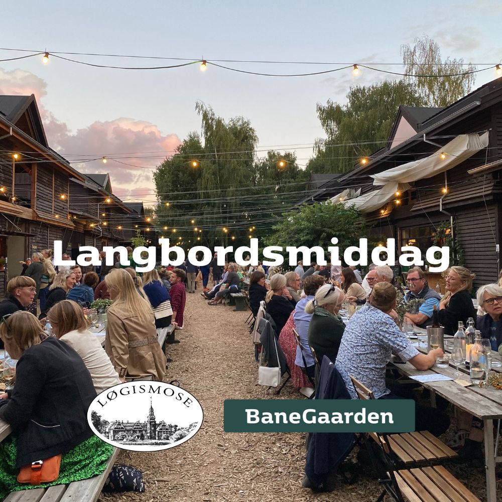 Langbordsmiddag - Løgimose X BaneGaarden
