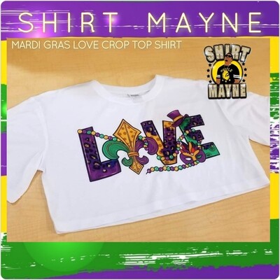 Mardi Gras Love Crop Top Shirt