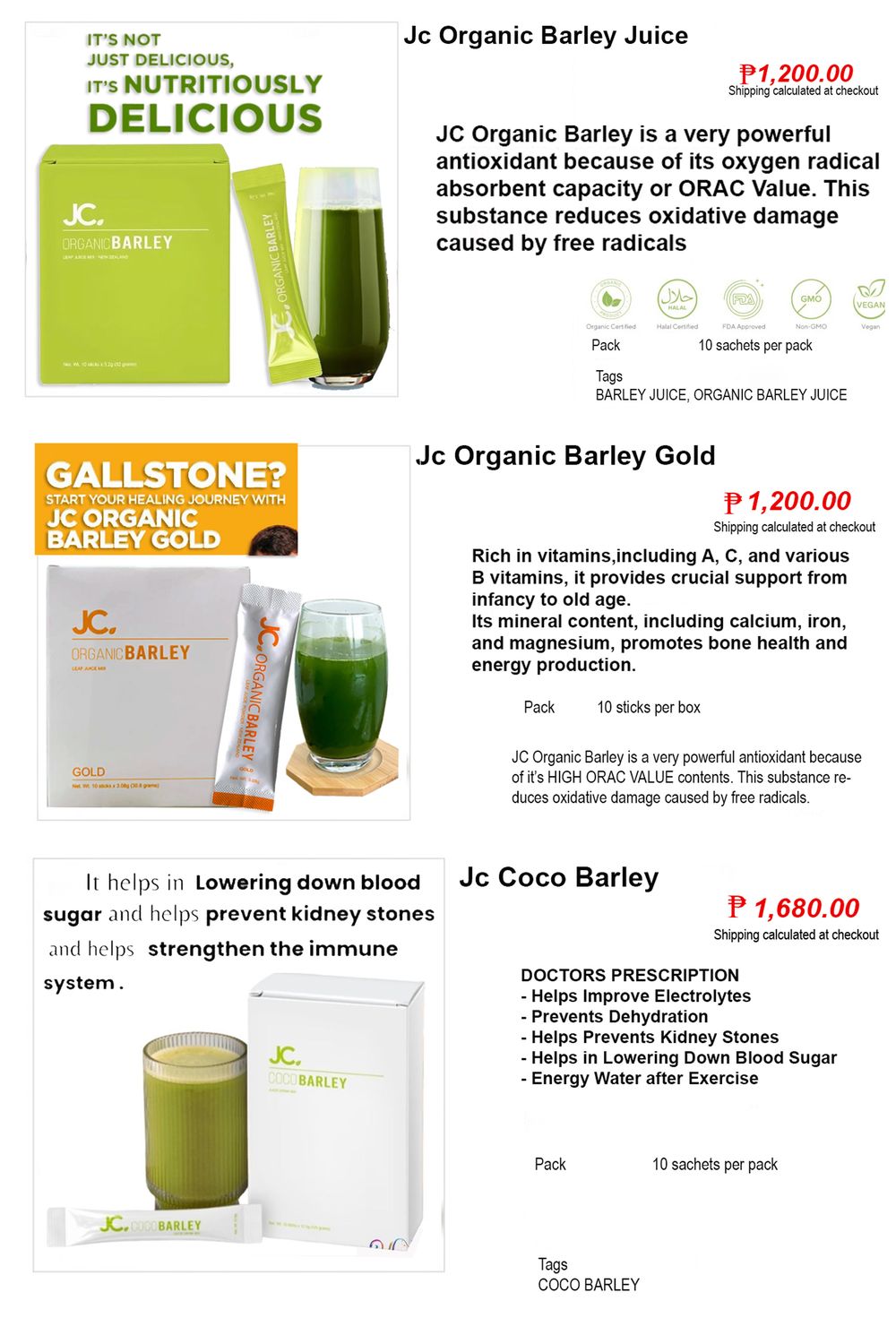 JC Organic Barley -Juice = 1,200 Php /Gold= 1,200 Php/Coco = 1,680 Php