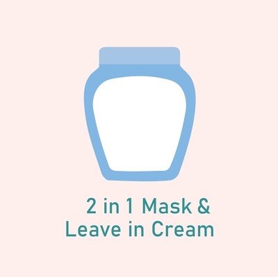 2 IN 1 Mask/ Leave-In Cream