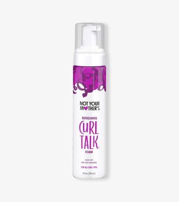 Not Your Mother&#39;s Curl Talk
REFRESHING FOAM