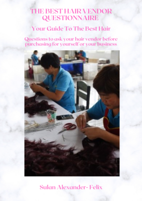 The Best Hair Vendor Questionnaire