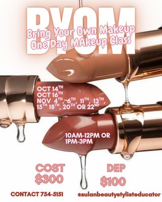 Bring Your Own Makeup (BYOM) Class ($350TTD / $50USD)