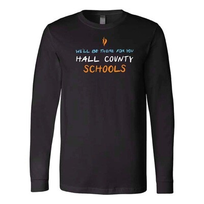 HCSD We'll Be There For You Long Sleeve