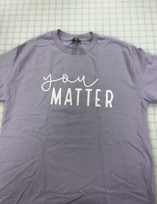 (S) You Matter - Short Sleeve Light Purple