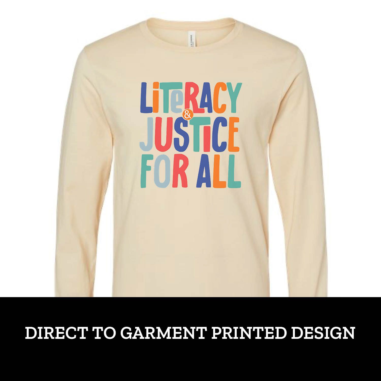 DTG Literacy & Justice Long Sleeve