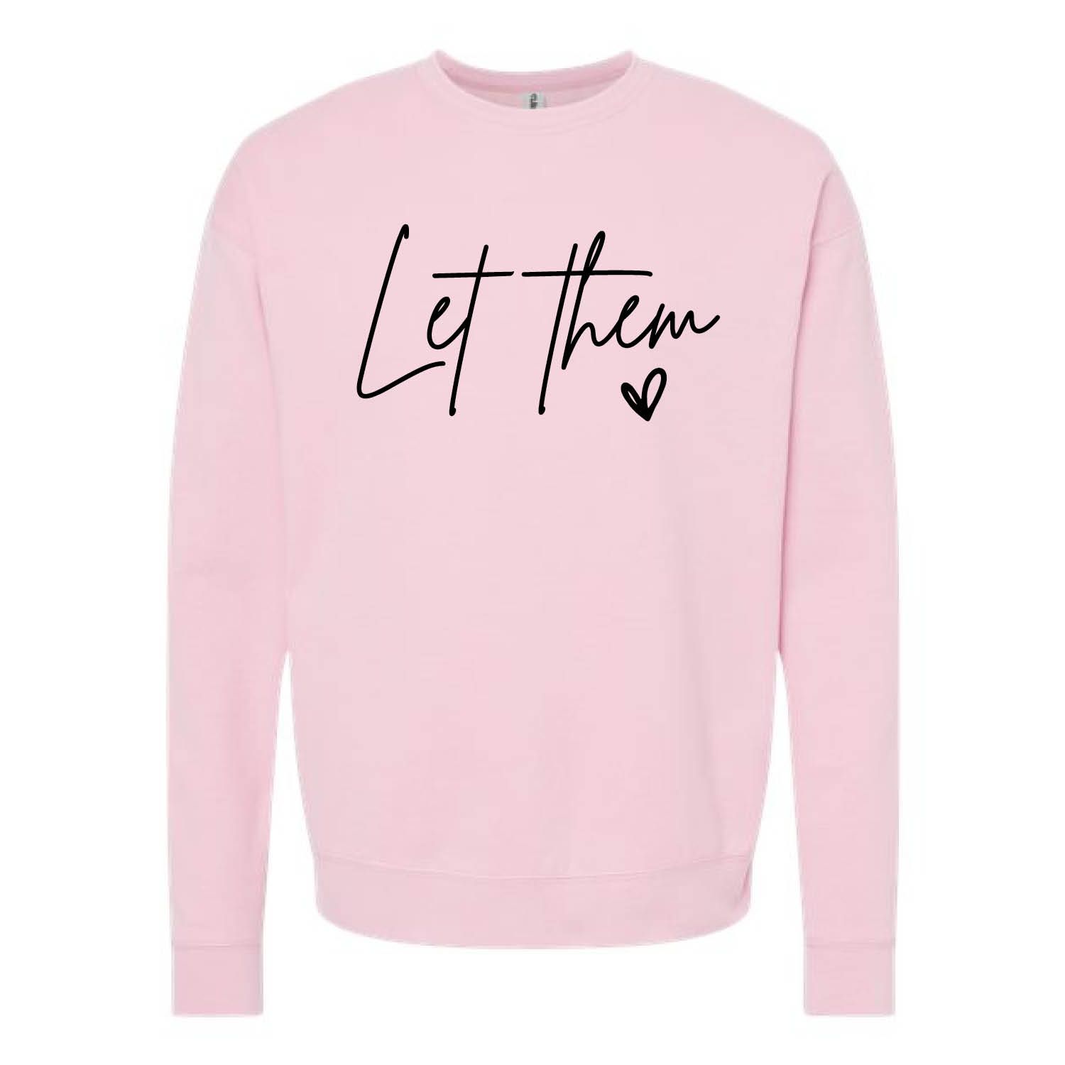 Customizable Let Them Fleece Crew