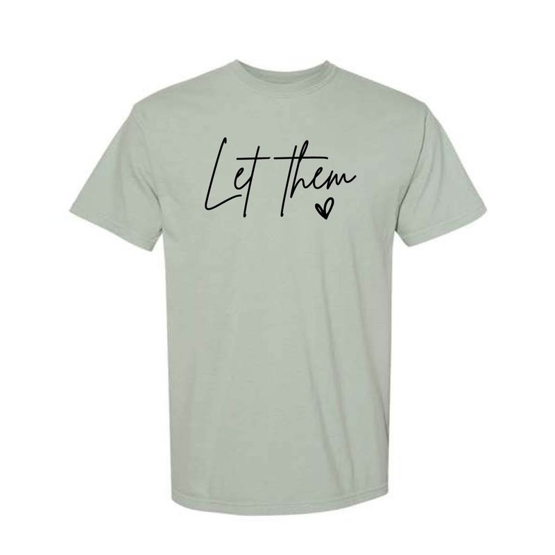 Customizable Let Them Short Sleeve Customizable Let Them Short Sleeve