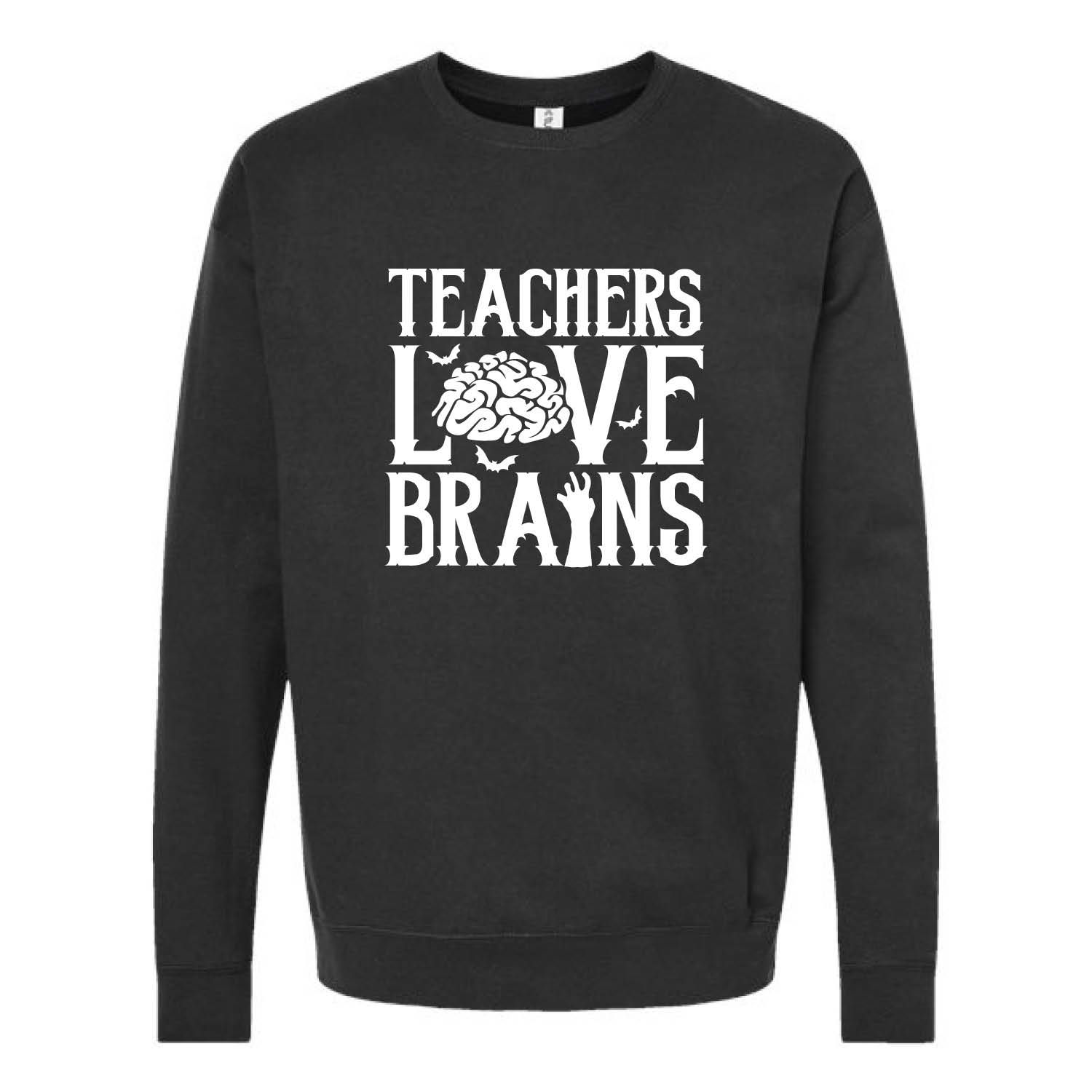 Customizable Teachers Love Brains Fleece Crew