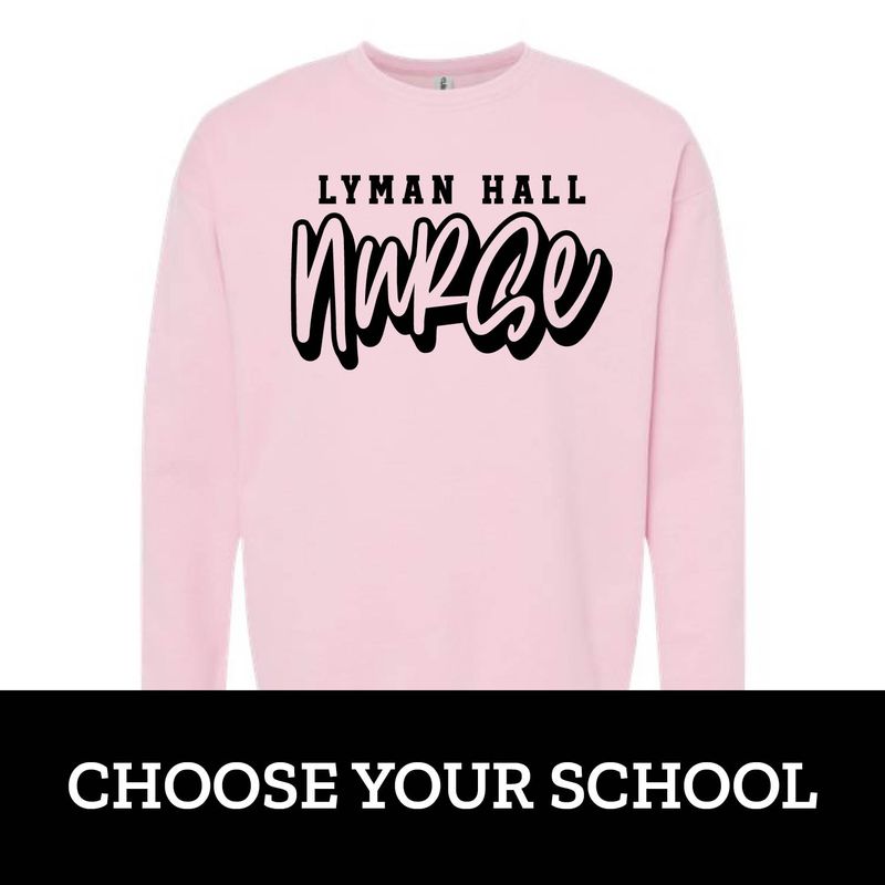 Customizable School Name Nurse Fleece Crew