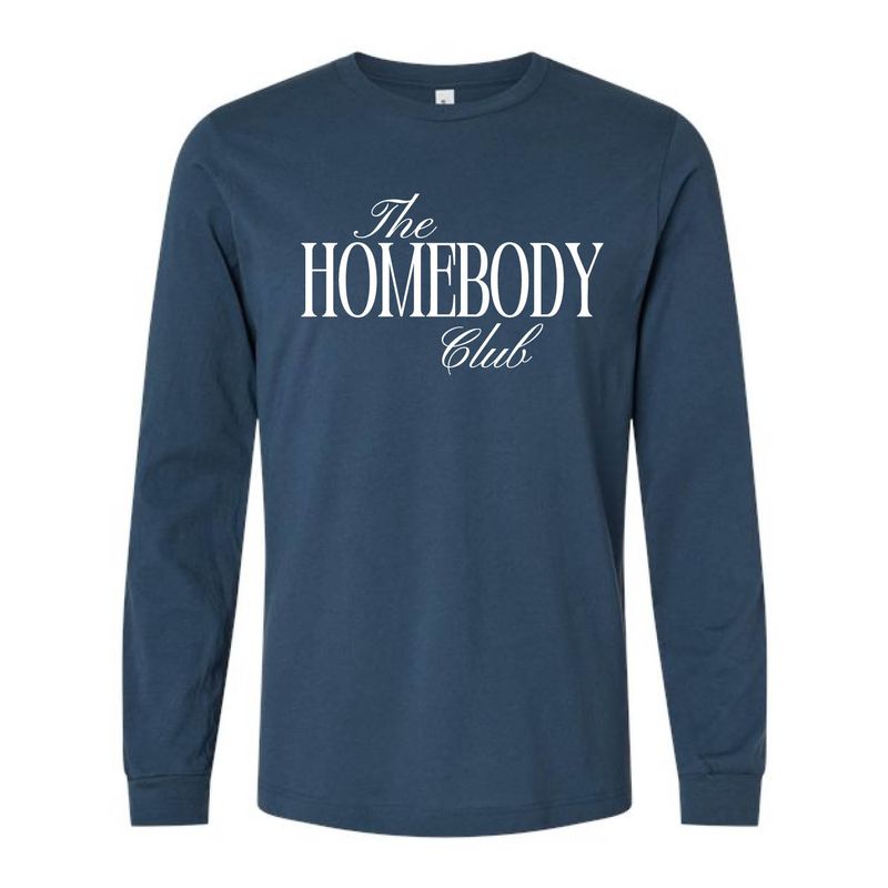 Customizable Homebody Club Long Sleeve