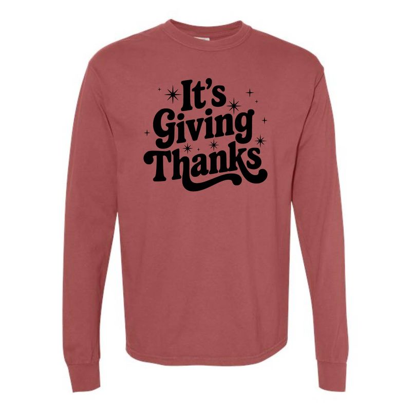 Customizable It's Giving Thanks Long Sleeve Customizable It's Giving Thanks Long Sleeve