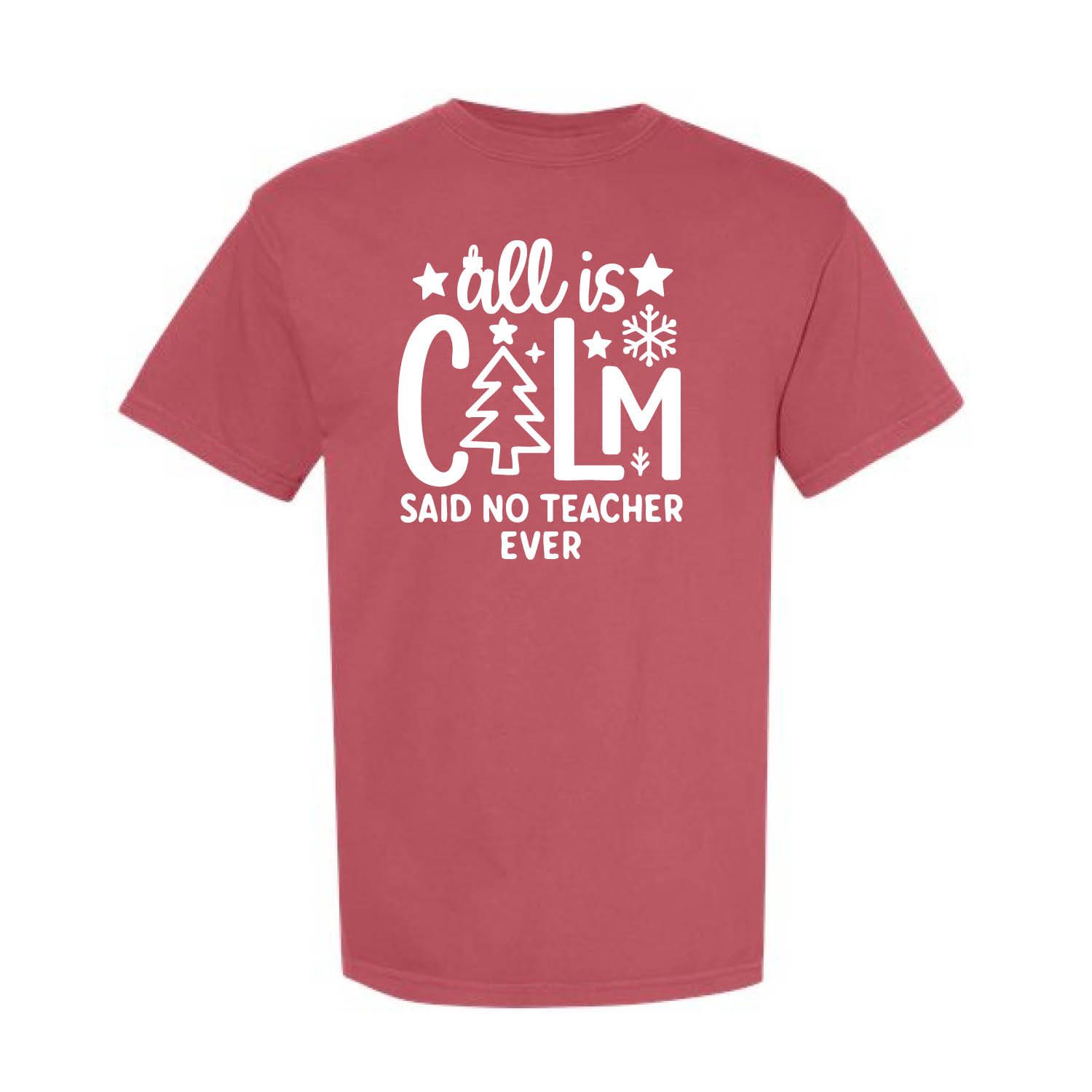 Customizable All is Calm Short Sleeve Customizable All is Calm Short Sleeve
