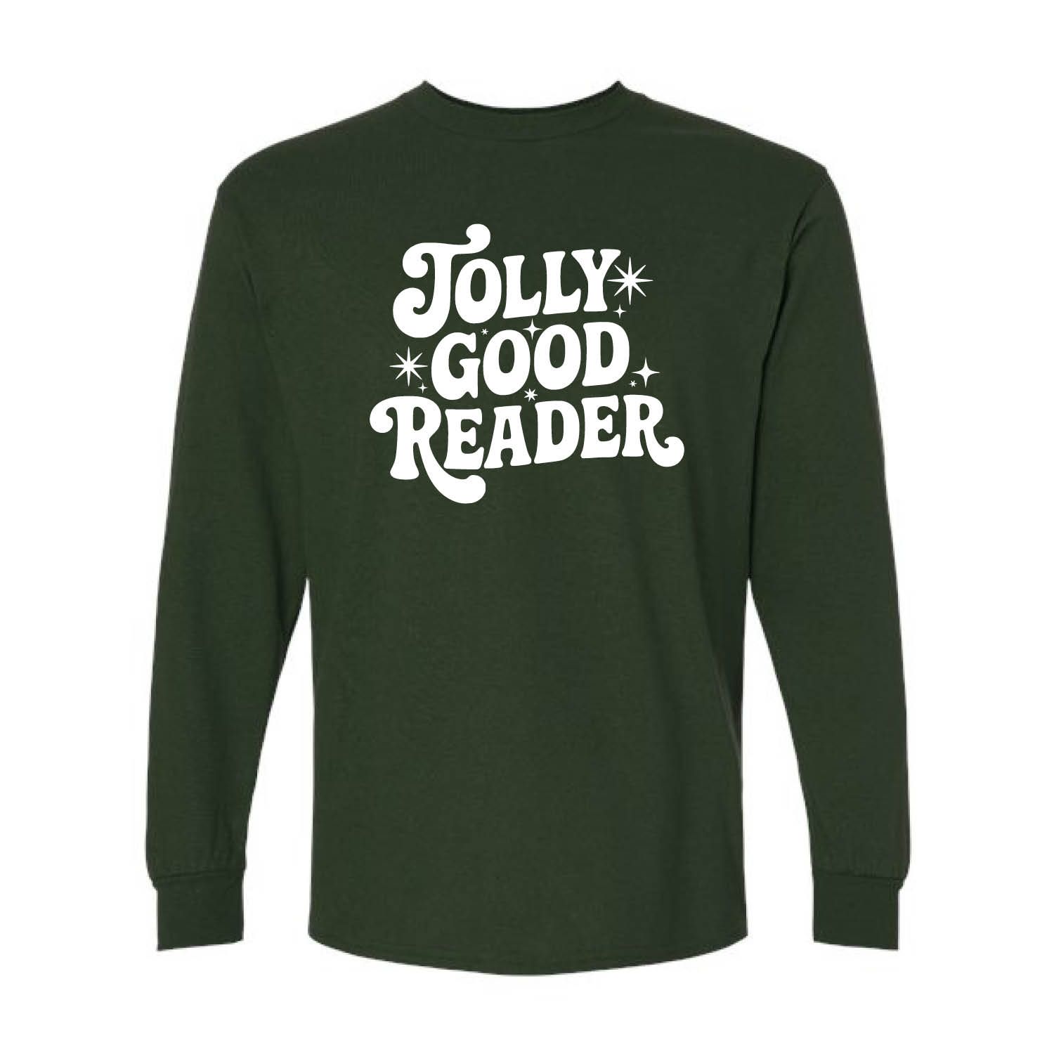 Customizable Jolly Good Reader Long Sleeve Customizable Jolly Good Reader Long Sleeve