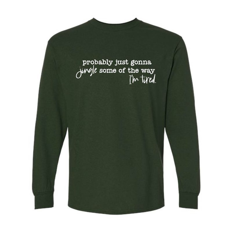 Customizable Jingle Some of the Way Long Sleeve
