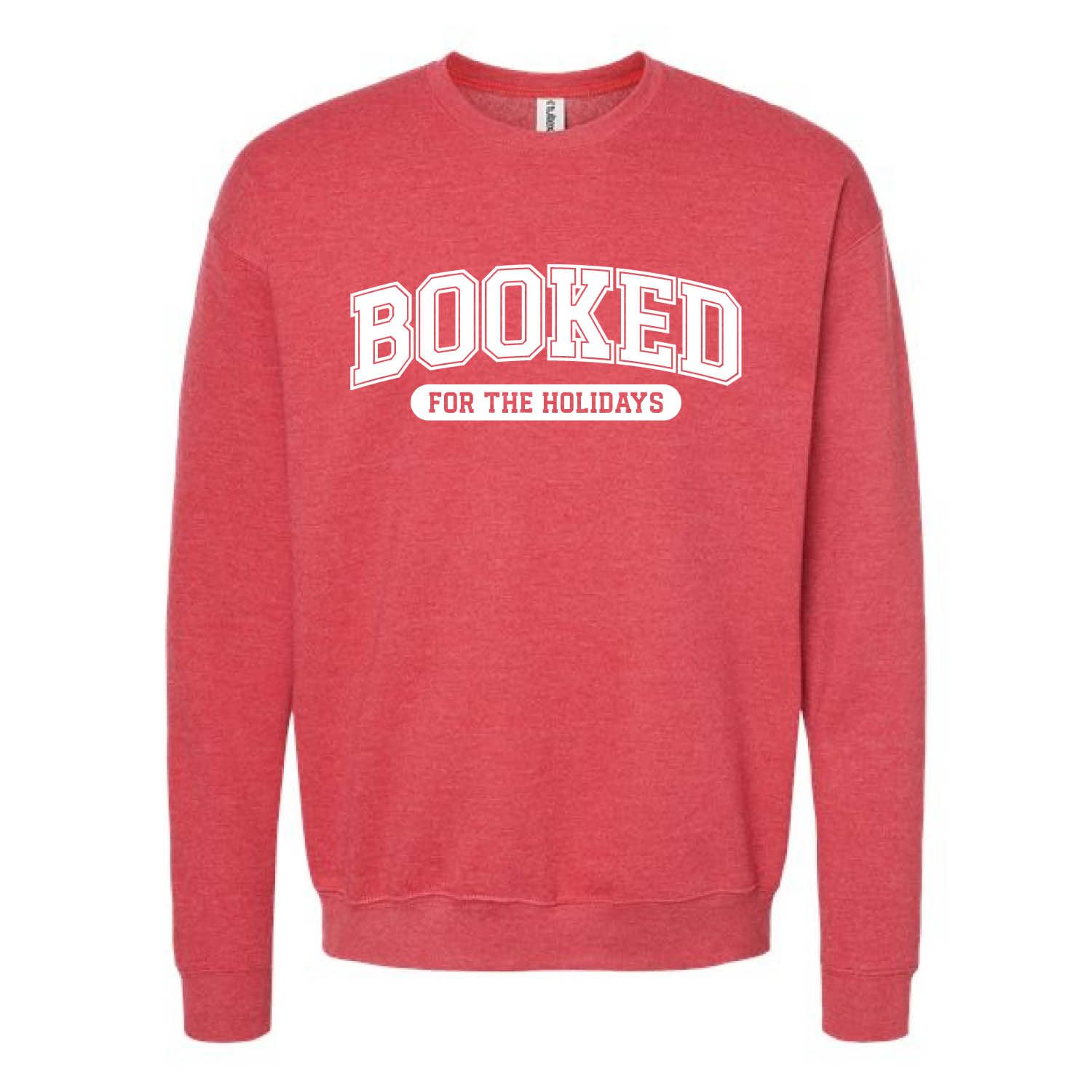Customizable Booked for the Holidays Fleece Crew