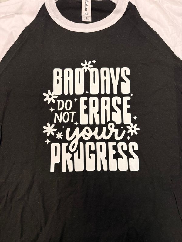 (L) Bad Days Do Not Erase - Raglan Black w/ White Sleeves