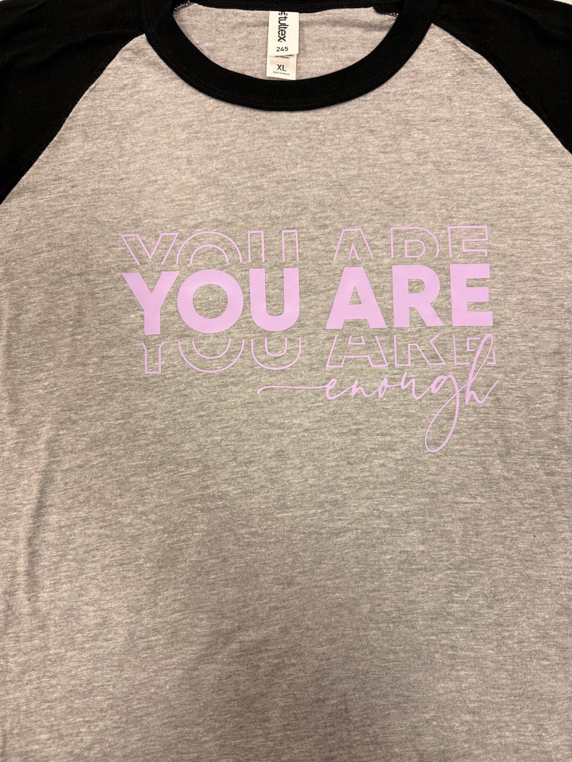 (XL) You Are Enough - Raglan Gray w/ Black Sleeves (XL) You Are Enough - Raglan Gray w/ Black Sleeves