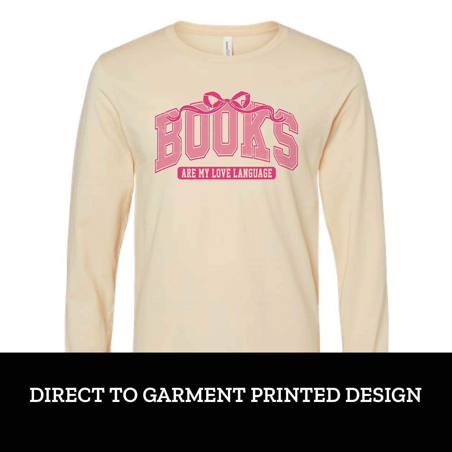 Books are My Love Language Long Sleeve