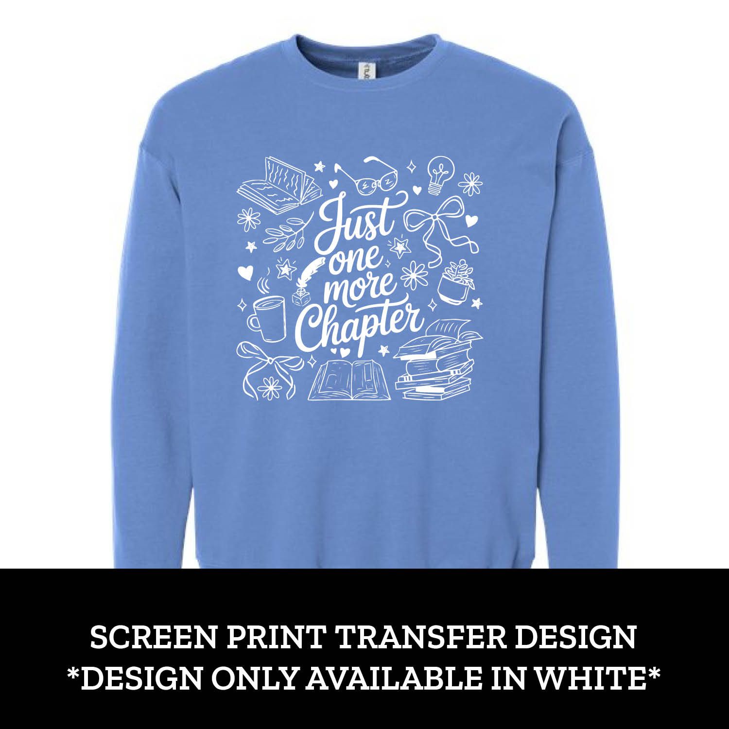 Just One More Chapter Fleece Crew