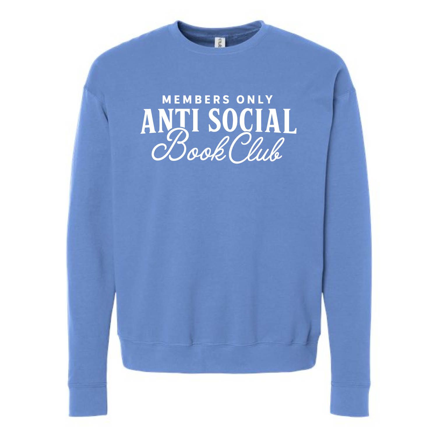 Customizable Anti Social Book Club Fleece Crew Customizable Anti Social Book Club Fleece Crew