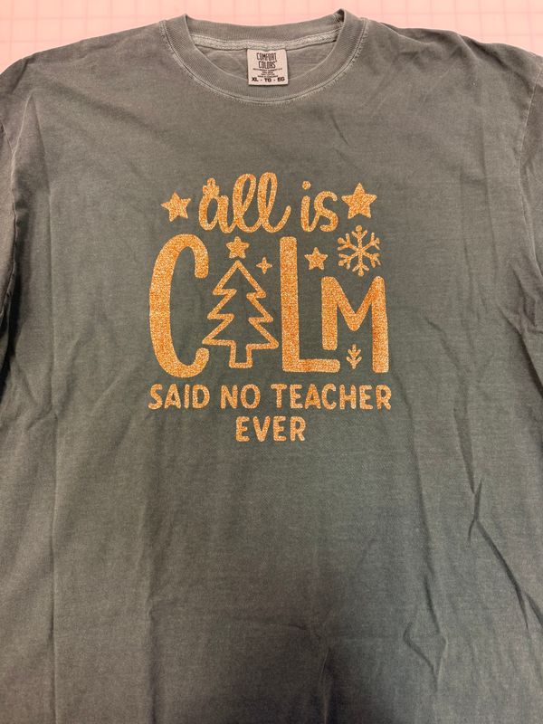 (XL) All Is Calm - Glitter Gold - Short Sleeve Comfort Colors Light Green