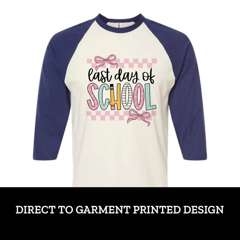 Last Day of School Bow Raglan