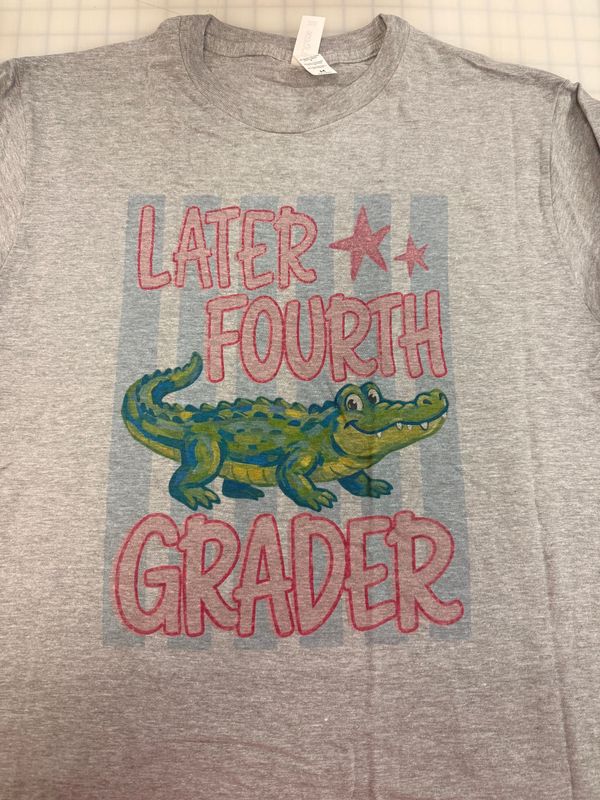 (M) Later 4th Grader  - Short Sleeve Heather Grey