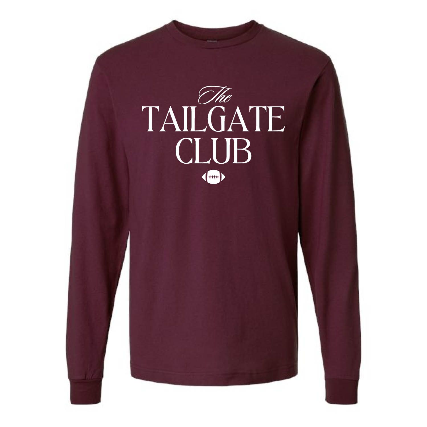 Customizable The Tailgate Club Long Sleeve
