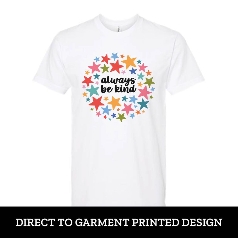 Always Be Kind Short Sleeve