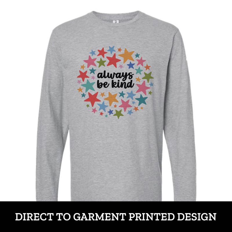 Always Be Kind Long Sleeve