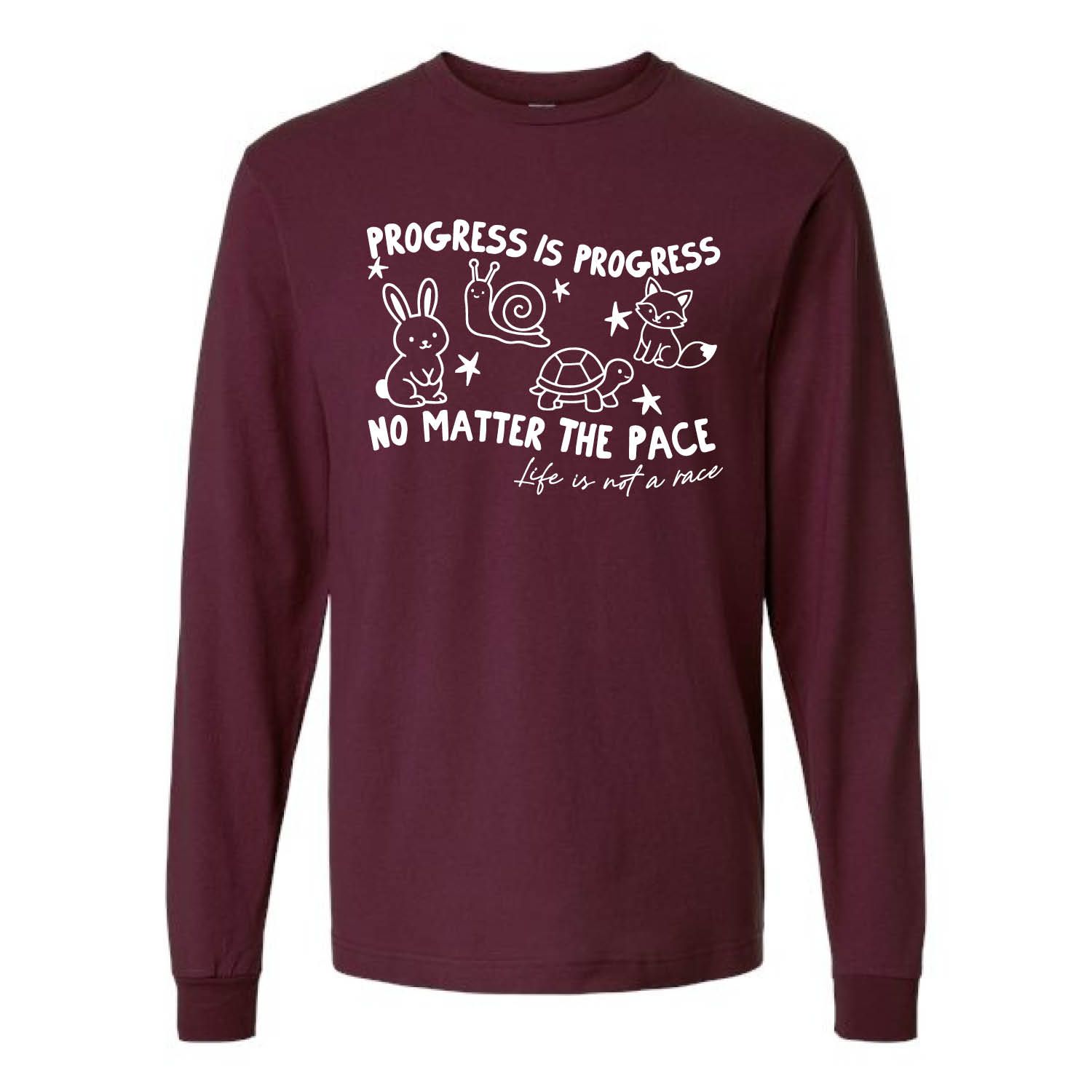 Customizable Progress is Progress Long Sleeve