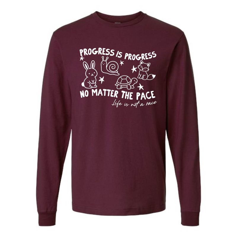 Customizable Progress is Progress Long Sleeve