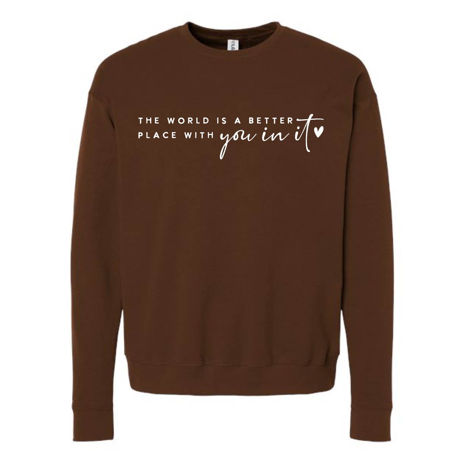 Customizable World is a Better Place Fleece Crew Customizable World is a Better Place Fleece Crew