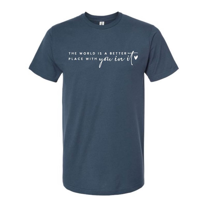 Customizable World is a Better Place Short Sleeve