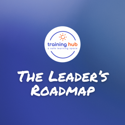 The Leader's Roadmap