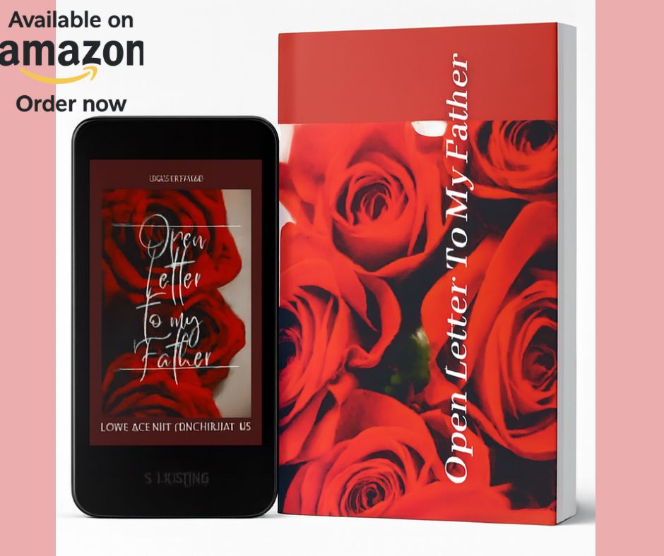 Open Letter To My Father