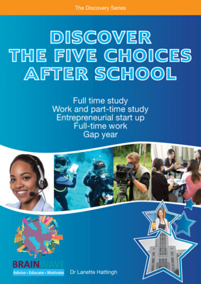 Discover the Five Choices after School - Brain Wave
