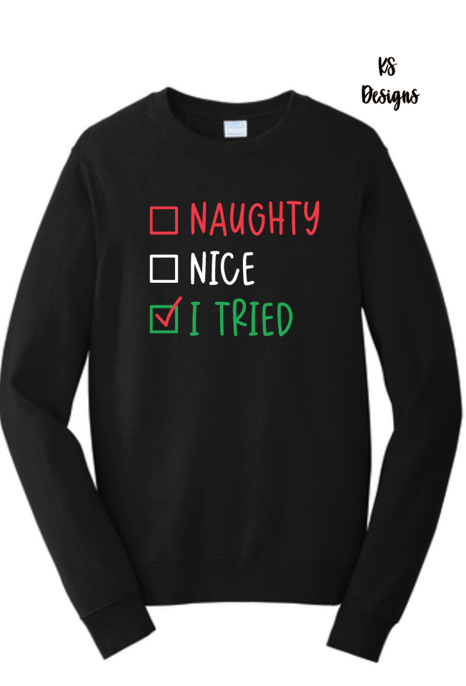 Naughty Nice I Tried!